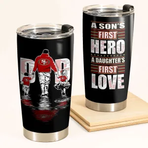 Best Gift For Father's Day - Sanfrancisco Football Tumbler