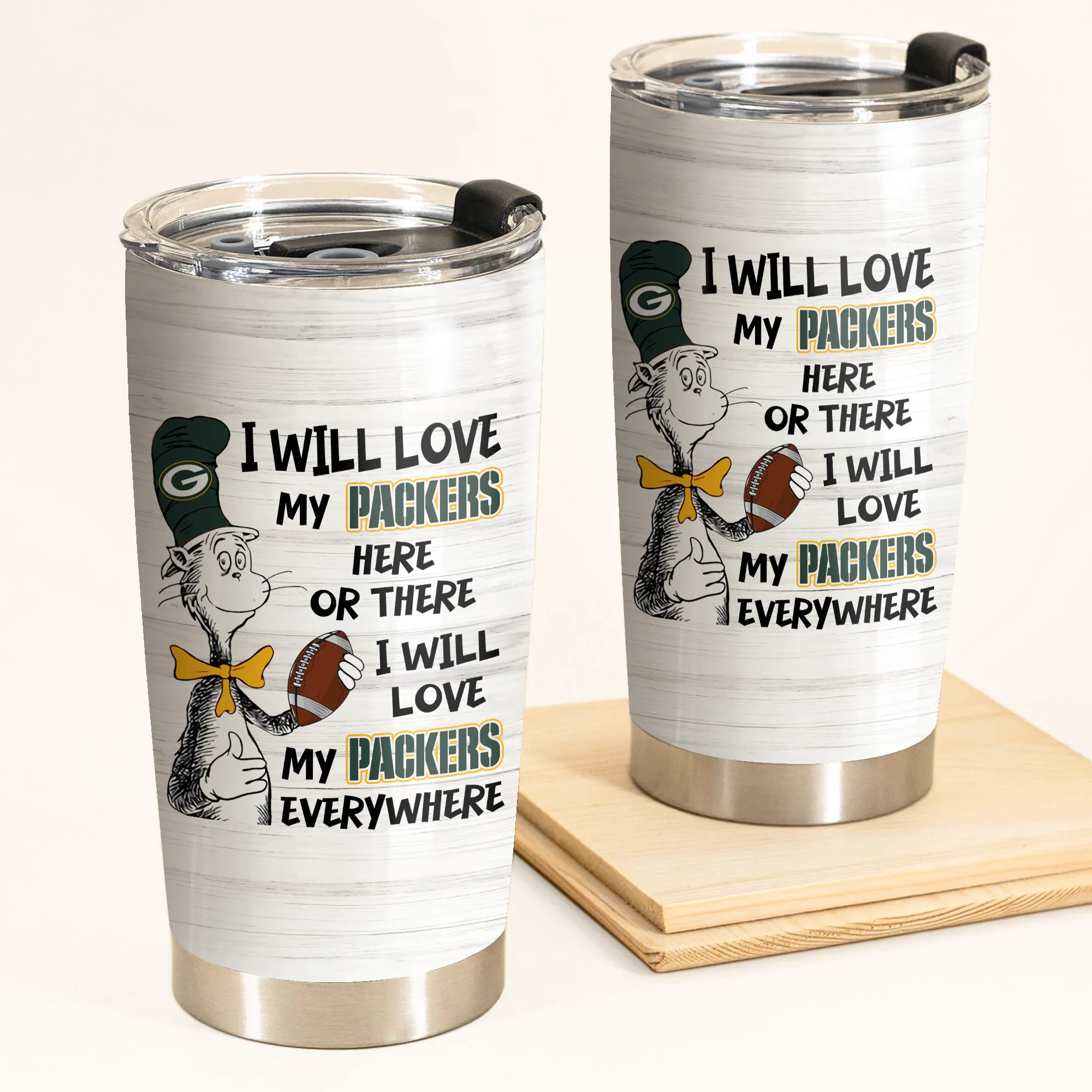 I Will Love Green Bay Football Here Or There Tumbler